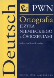 Ortografia języka niemieckiego z ćwiczeniami - Szuk-Bernaciak Małgorzata