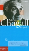 Marc Chagall Biografia Tom 11  Wilson Jonathan