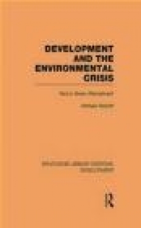 Development and the Environmental Crisis Michael Redclift