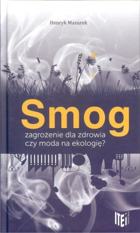Smog - Mazurek Henryk