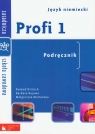 Profi 1 podręcznik język niemiecki z płytą CD zasadnicza szkoła Dittrich Roland, Kujawa Barbara, Multańska Małgorzata