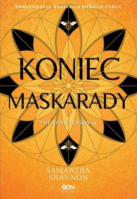 Czas Żniw. Koniec maskarady. Tom 4 - Samantha Shannon