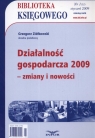 Działalność gospodarcza 2009 - zmiany i nowości