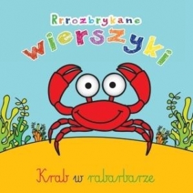 Rrrozbrykane wierszyki Krab w rabarbarze - Urszula Kozłowska, Urszula Kozłowska