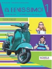 Va Benissimo! 1 A1 Podręcznik multimedialny - Kaliska Marta, Kostecka-Szewc Aleksandra