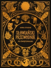 Słowiański przewodnik - Anna Stasiak