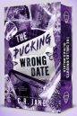 The Pucking Wrong Date (ilustrowane brzegi) - C.R. Jane