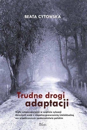 Trudne drogi adaptacji - Cytowska Beata