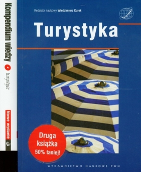 Turystyka / Kompendium wiedzy o turystyce