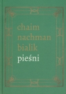 Pieśni  Chajim Nachman Bialik