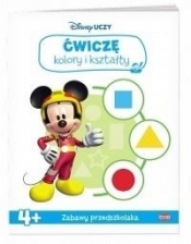 Disney Uczy. Ćwiczę kolory i kształty - Opracowanie zbiorowe