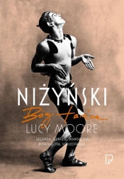Niżyński Bóg tańca - Moore Lucy