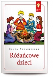 Różańcowe dzieci - Beata Andrzejczuk