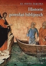 Historie powołań biblijnych ks. Piotr Ślęczka SDS