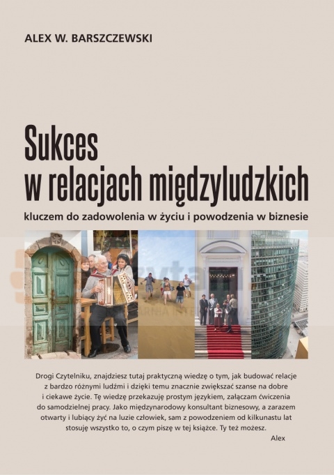 Sukces w relacjach międzyludzkich (dodruk na życzenie)