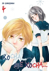 Kocha...Nie Kocha... Tom 4 - Io Sakisaka