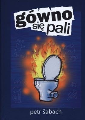 Gówno się pali - Sabach Petr
