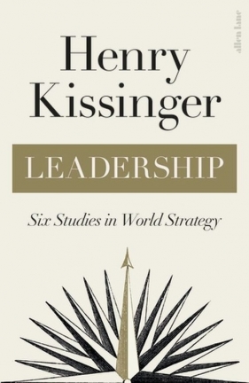 Leadership - Kissinger Henry