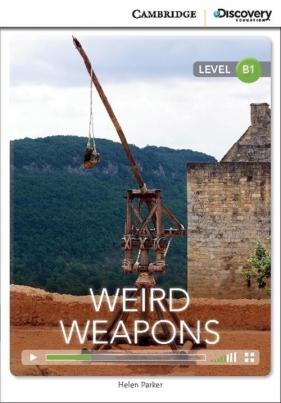 Weird Weapons Intermediate Book with Online Access - Parker Helen