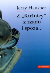 Z Kuźnicy z rządu i spoza