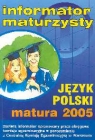 Język polski Matura 2005