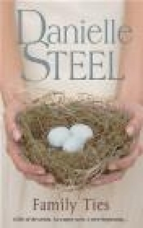 Family Ties Danielle Steel, D. Steel