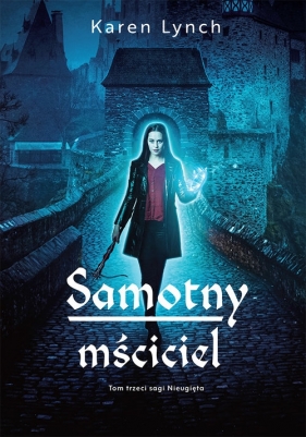 Samotny mściciel - Lynch Karen