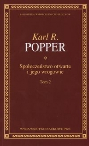 Społeczeństwo otwarte i jego wrogowie Tom 2
