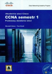 Akademia Sieci Cisco CCNA semestr 1 podstawy działania sieci + CD