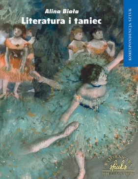 Literatura i taniec - Biała Alina
