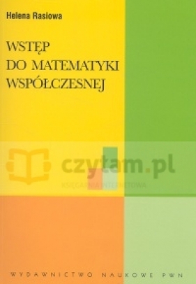 Wstęp do matematyki współczesnej - Rasiowa Helena