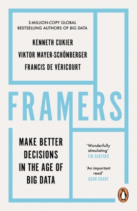 Framers - Cukier Kenneth, Viktor Mayer-Schönberger, Vericourt Francis