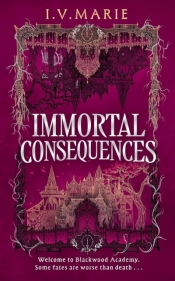 Immortal Consequences wer. angielska - I.V. Marie