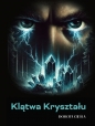 Klątwa Kryształu - Dorota Cieśla