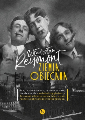 Ziemia obiecana - Władysław Stanisław Reymont