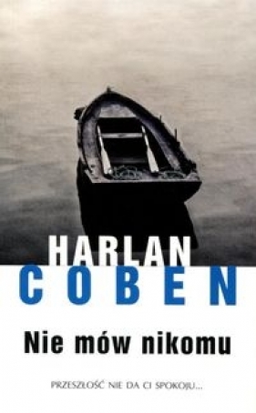 Nie mów nikomu - Harlan Coben