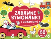 Zabawne rymowanki z zadaniami - Basia Szymanek, Katarzyna Sadowska