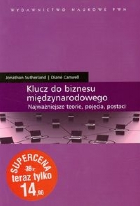 Klucz do biznesu międzynarodowego - Sutherland Jonathan, Canwell Diane
