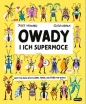Owady i ich supermoce - Jules Howard