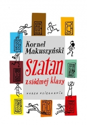 Szatan z siódmej klasy - Makuszyński Kornel