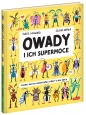 Owady i ich supermoce - Jules Howard