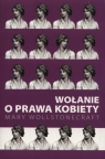 Wołanie o prawa kobiety Wollstonecraft Mary