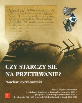 Czy starczy sił na przetrwanie - Oyrzanowski Wacław