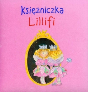 Księżniczka Lillifi - Burkhard Nuppeney