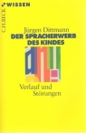 Der Spracherwerb des Kindes Jürgen Dittmann