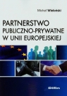 Partnerstwo publiczno-prawne w Unii Europejskiej Wieloński Michał