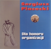 Dla honoru organizacji