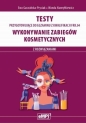 Kwalifilacja. FRK.04. Wykonywanie zabiegów kosmetycznych - Ewa Garasińska-Pryciak, Wanda Hawryłkiewicz