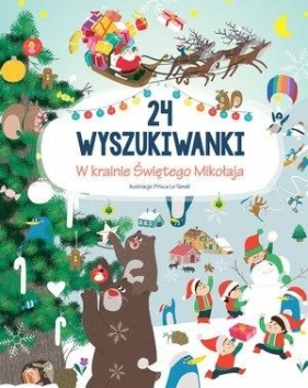 24 wyszukiwanki. W krainie Świętego Mikołaja - Opracowanie zbiorowe