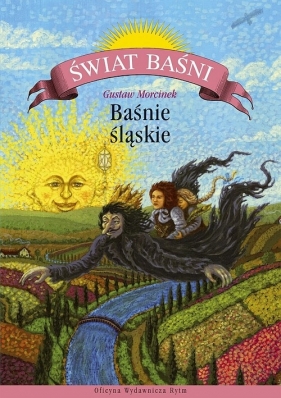 Baśnie śląskie - Morcinek Gustaw